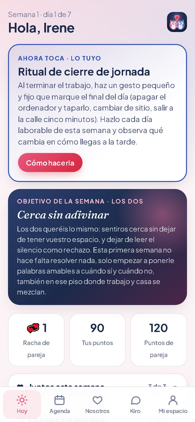 Pantalla Hoy de KIRO LOVE: lo tuyo de ahora y el objetivo de la semana de los dos